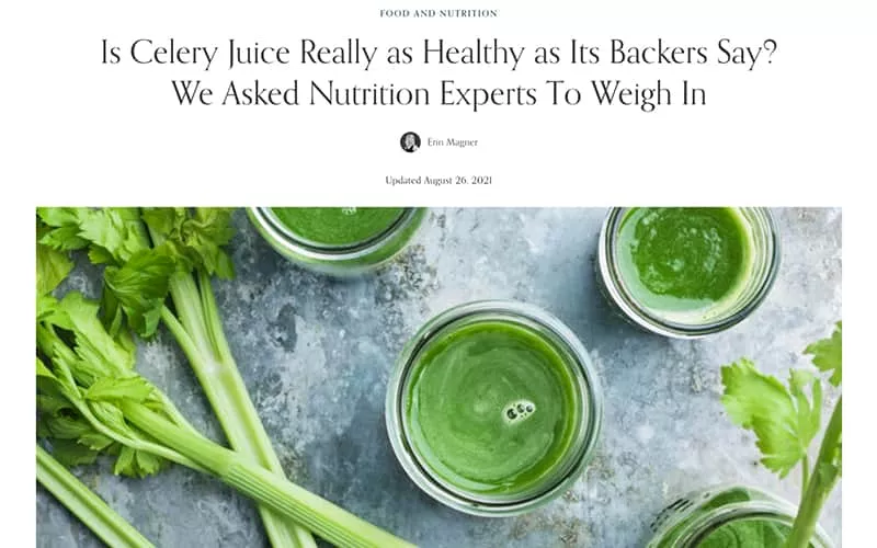 Is Celery Juice Really as Healthy as Its Backers Say? We Asked Nutrition Experts To Weigh In