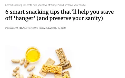6 smart snacking tips that’ll help you stave off ‘hanger’ (and preserve your sanity)